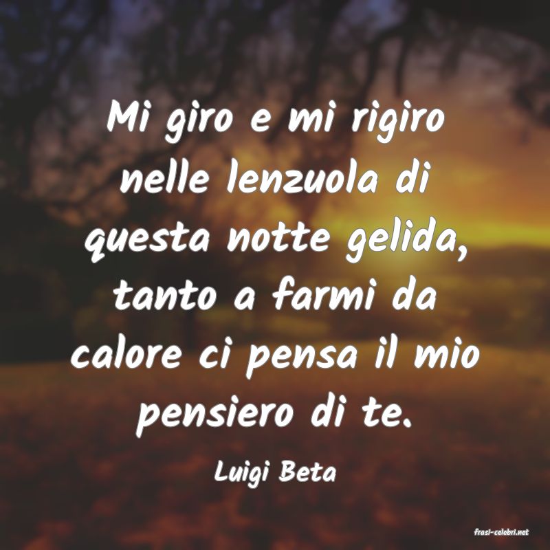 frasi di  Luigi Beta
