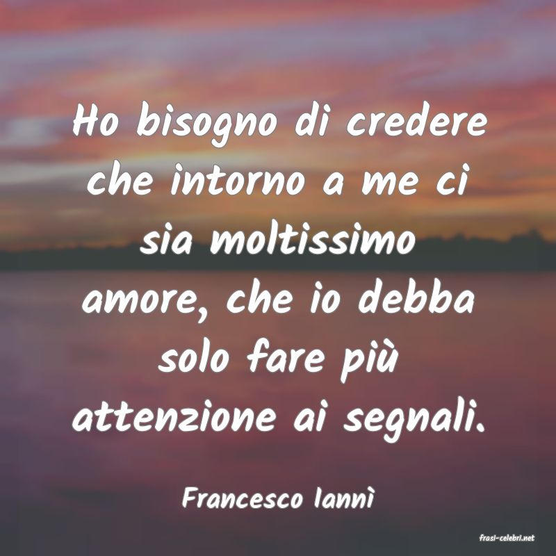 frasi di Francesco Iann