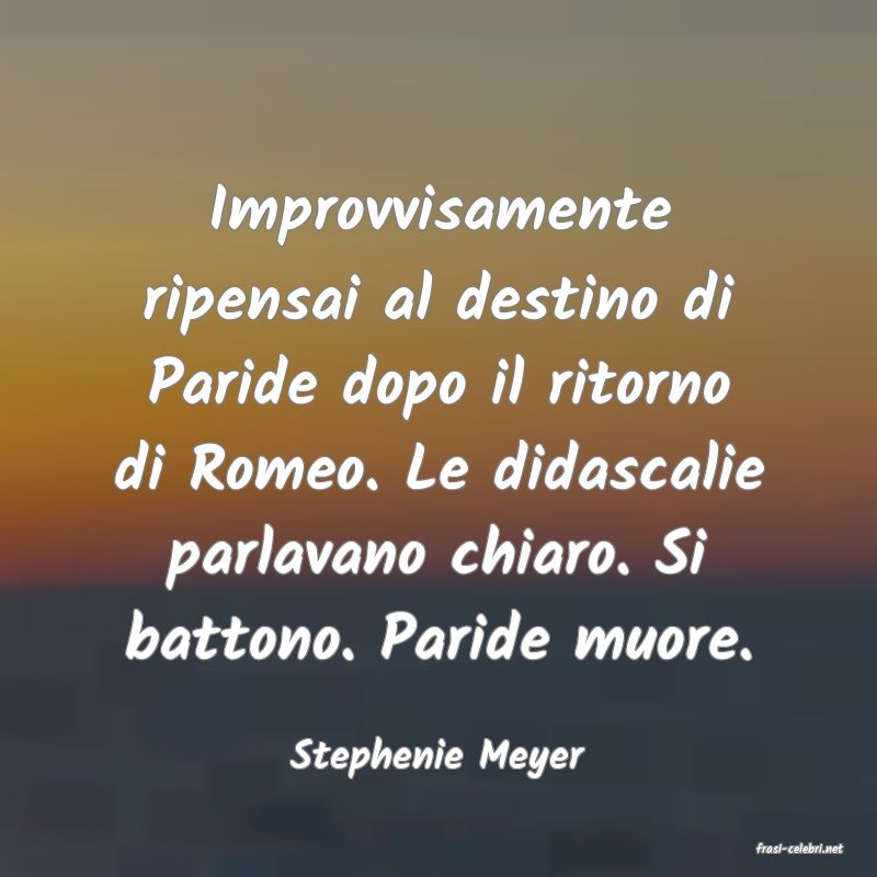 frasi di  Stephenie Meyer
