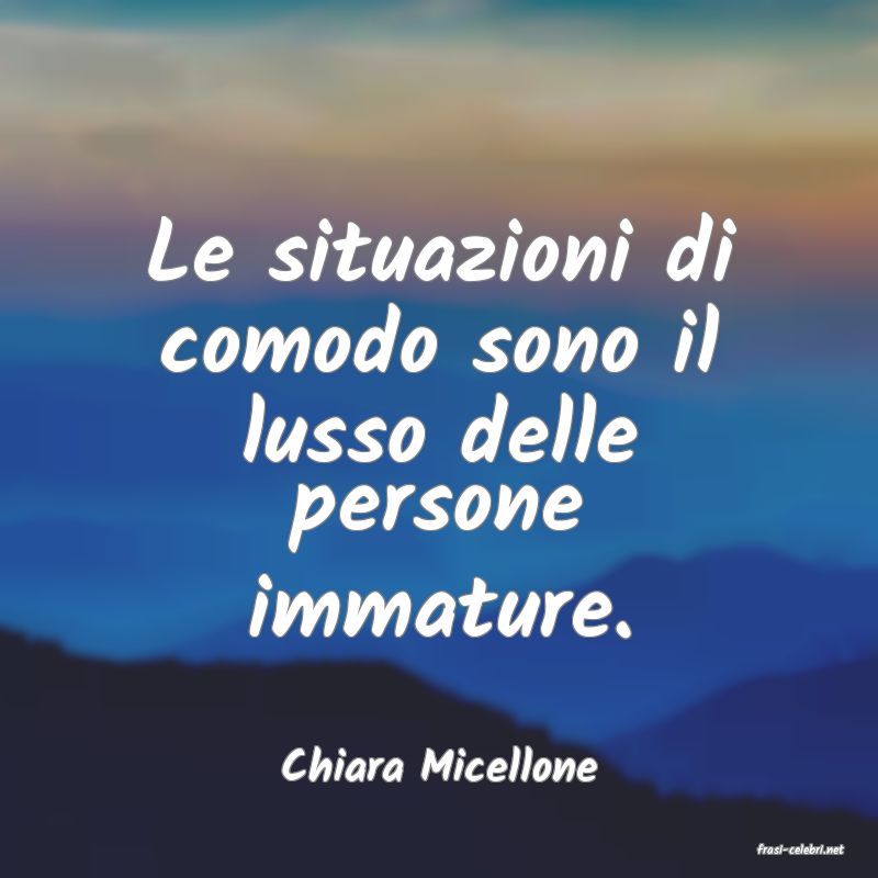 frasi di  Chiara Micellone
