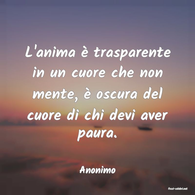 frasi di  Anonimo
