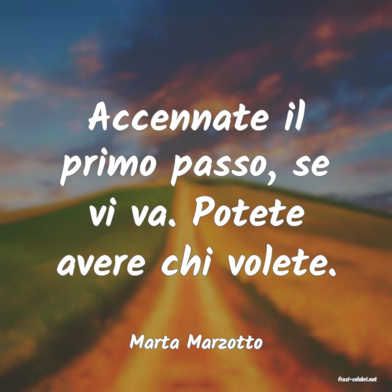 frasi di  Marta Marzotto
