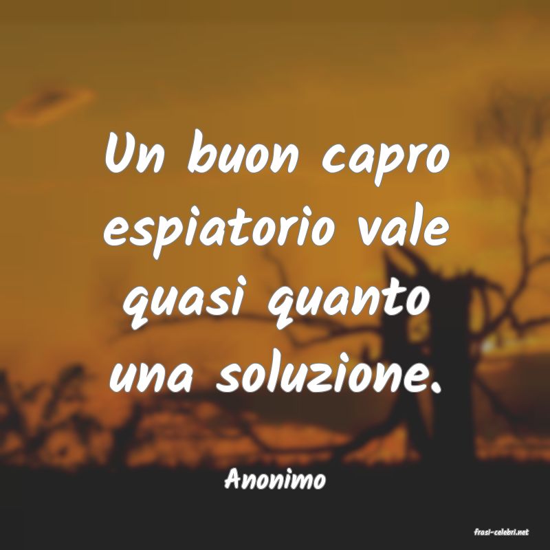 frasi di  Anonimo
