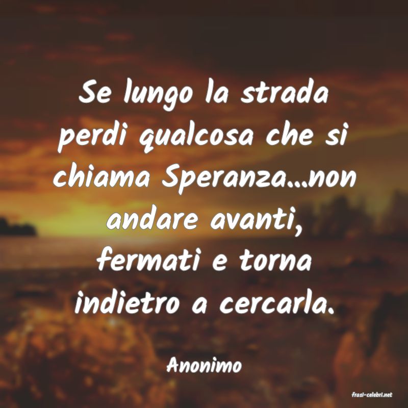 frasi di Anonimo