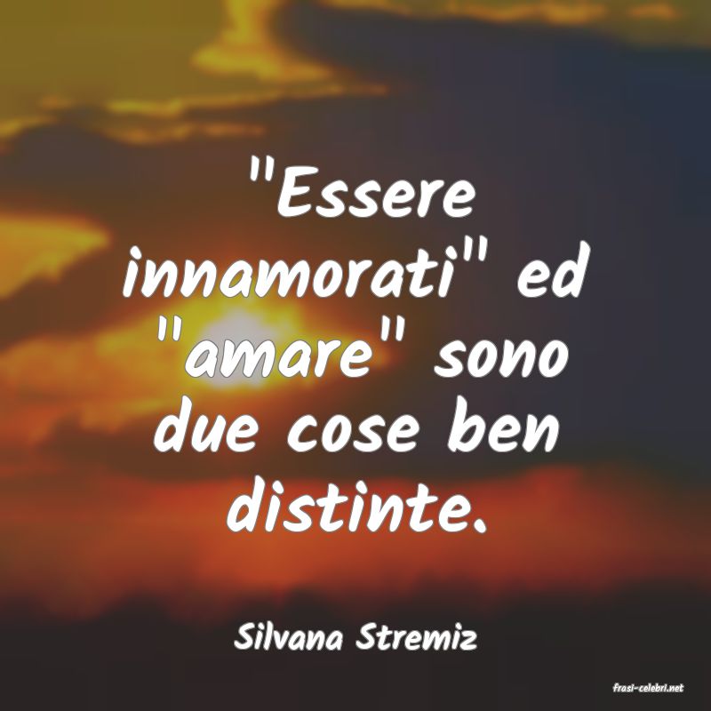 frasi di Silvana Stremiz