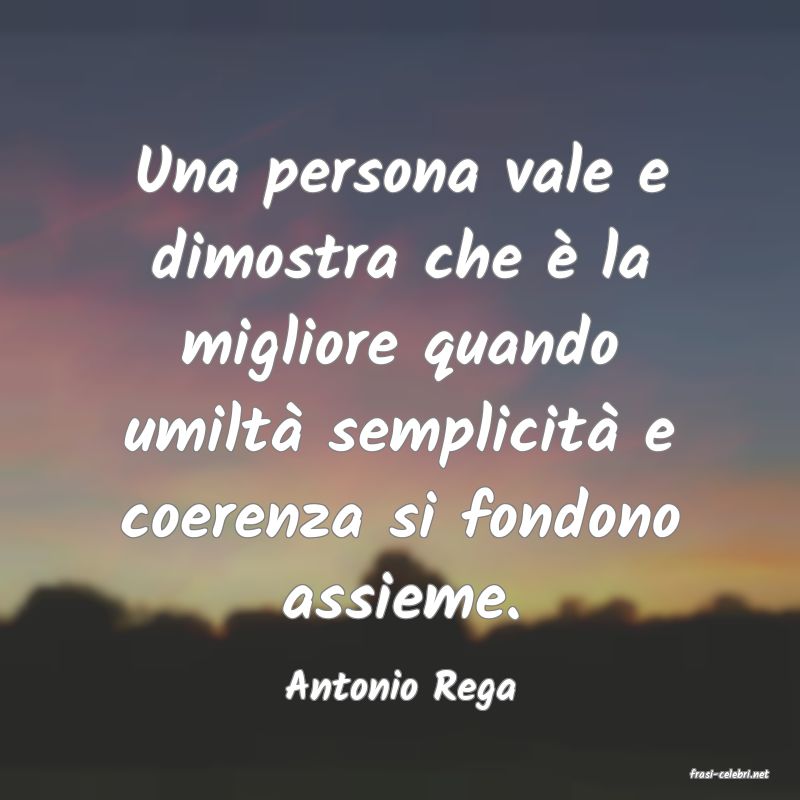 frasi di  Antonio Rega
