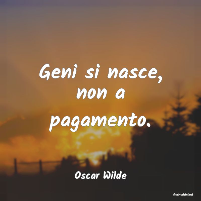 frasi di  Oscar Wilde
