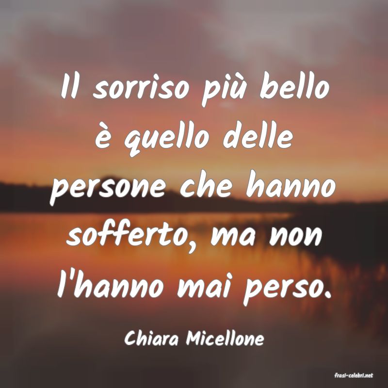 frasi di  Chiara Micellone
