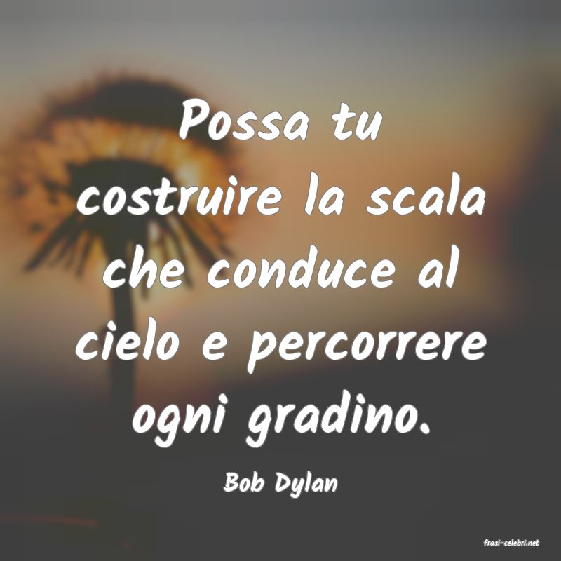 frasi di  Bob Dylan
