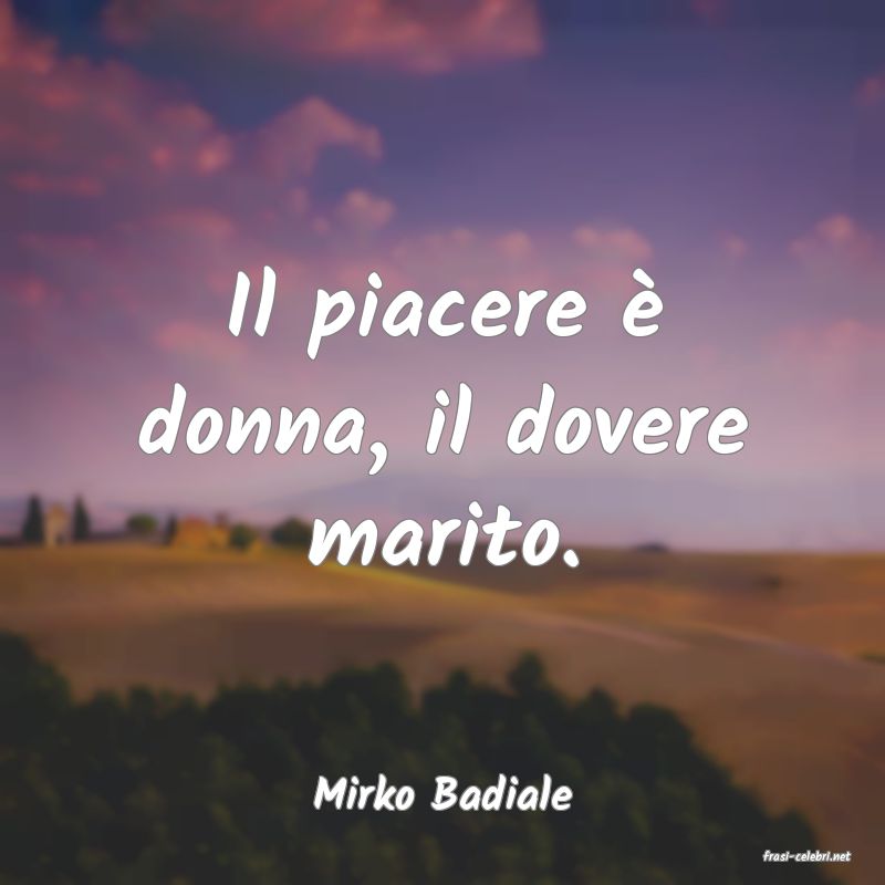 frasi di Mirko Badiale