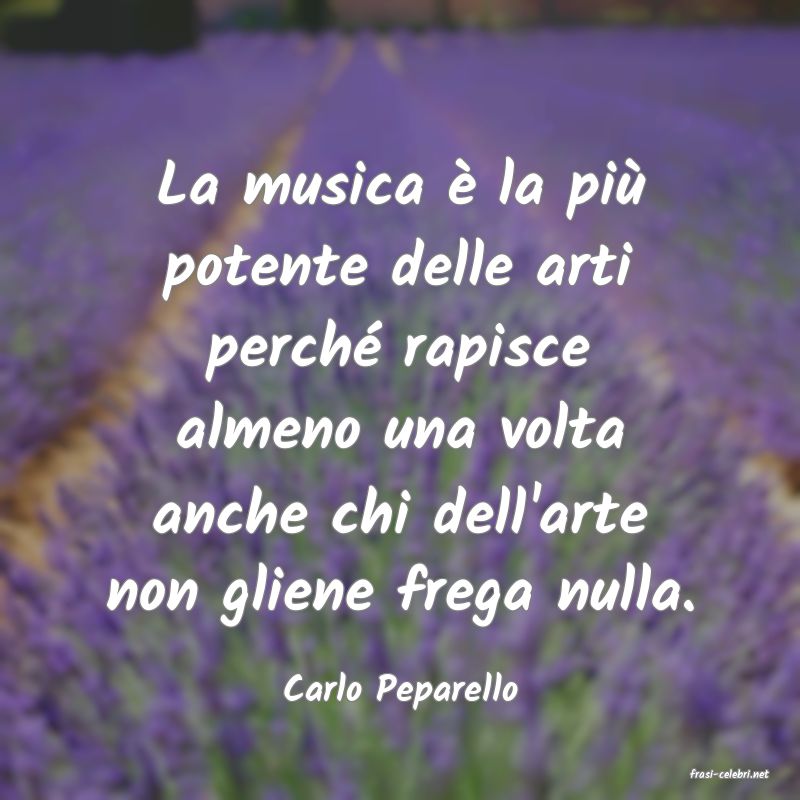 frasi di  Carlo Peparello
