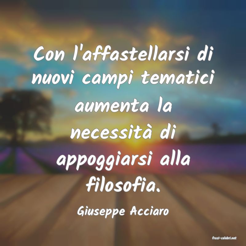 frasi di  Giuseppe Acciaro
