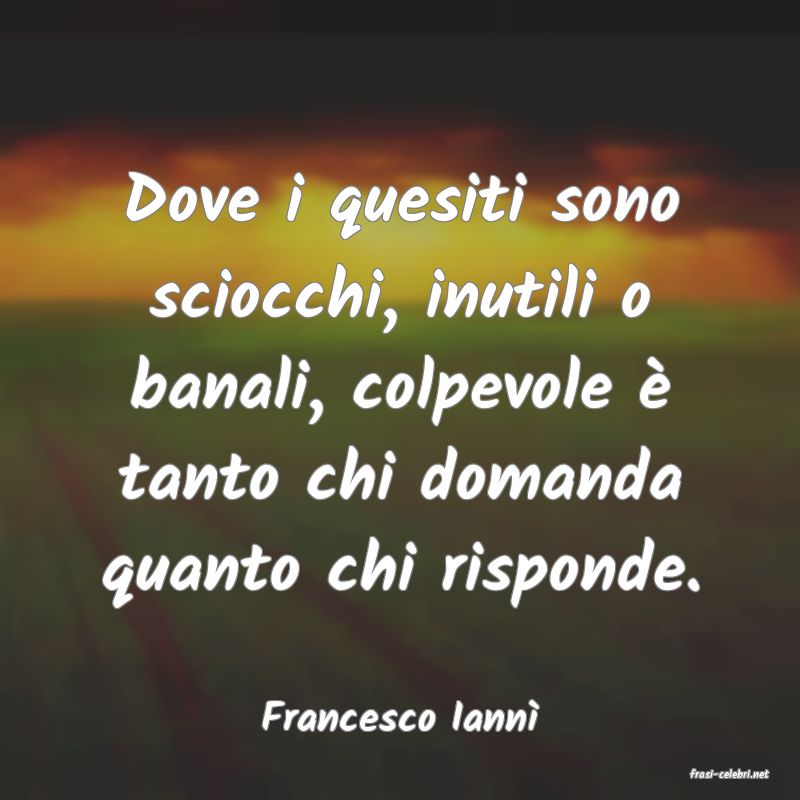 frasi di Francesco Iann