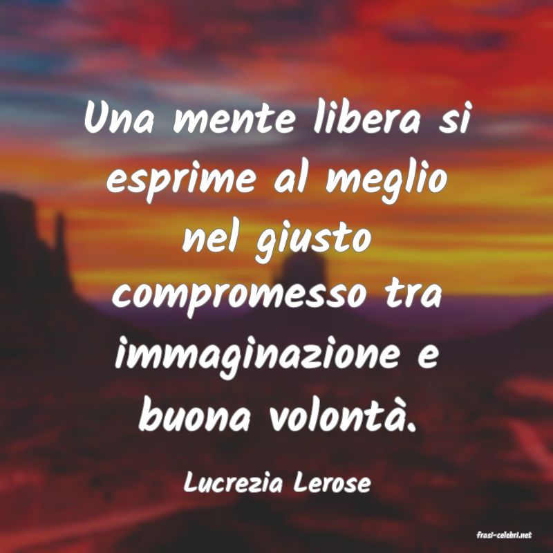 frasi di  Lucrezia Lerose
