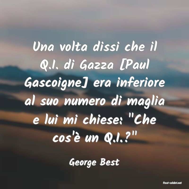 frasi di  George Best
