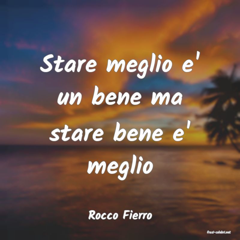 frasi di Rocco Fierro