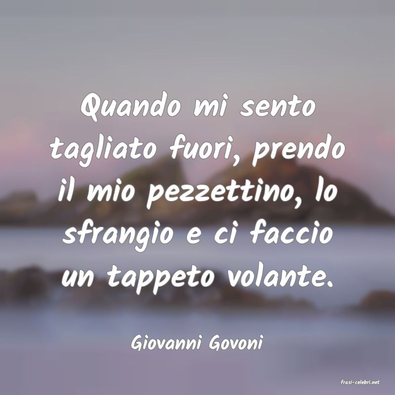 frasi di  Giovanni Govoni
