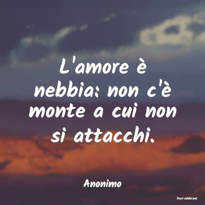 frasi di Anonimo