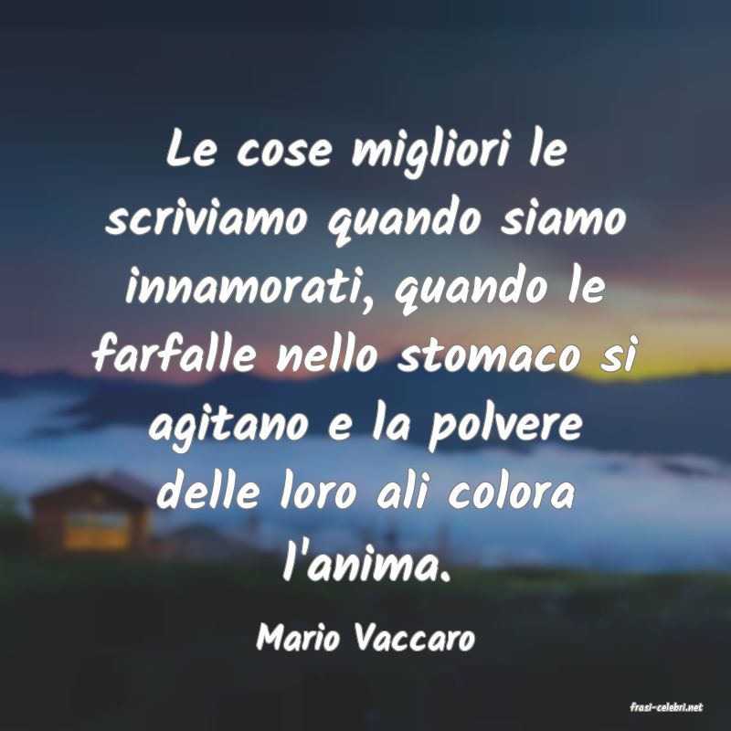 frasi di  Mario Vaccaro
