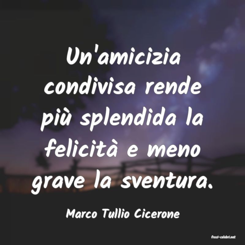 frasi di  Marco Tullio Cicerone
