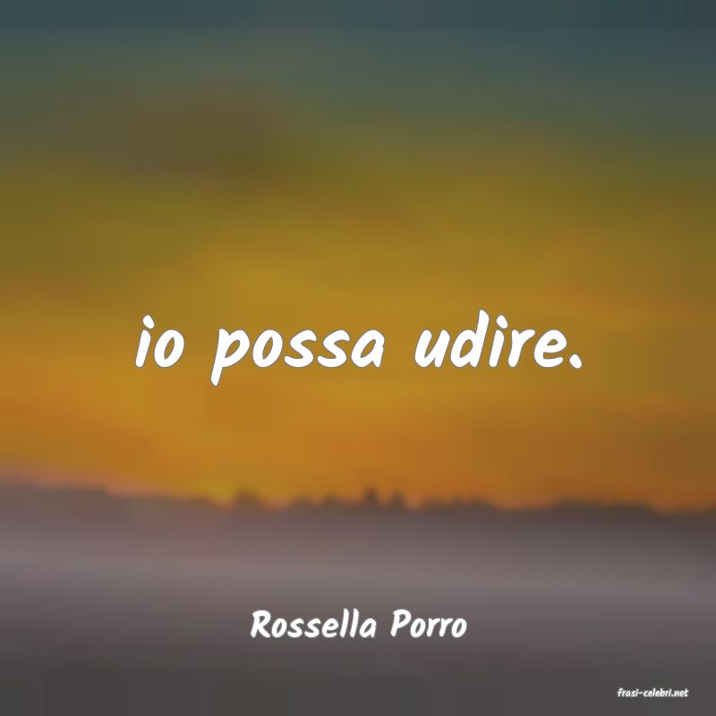 frasi di  Rossella Porro
