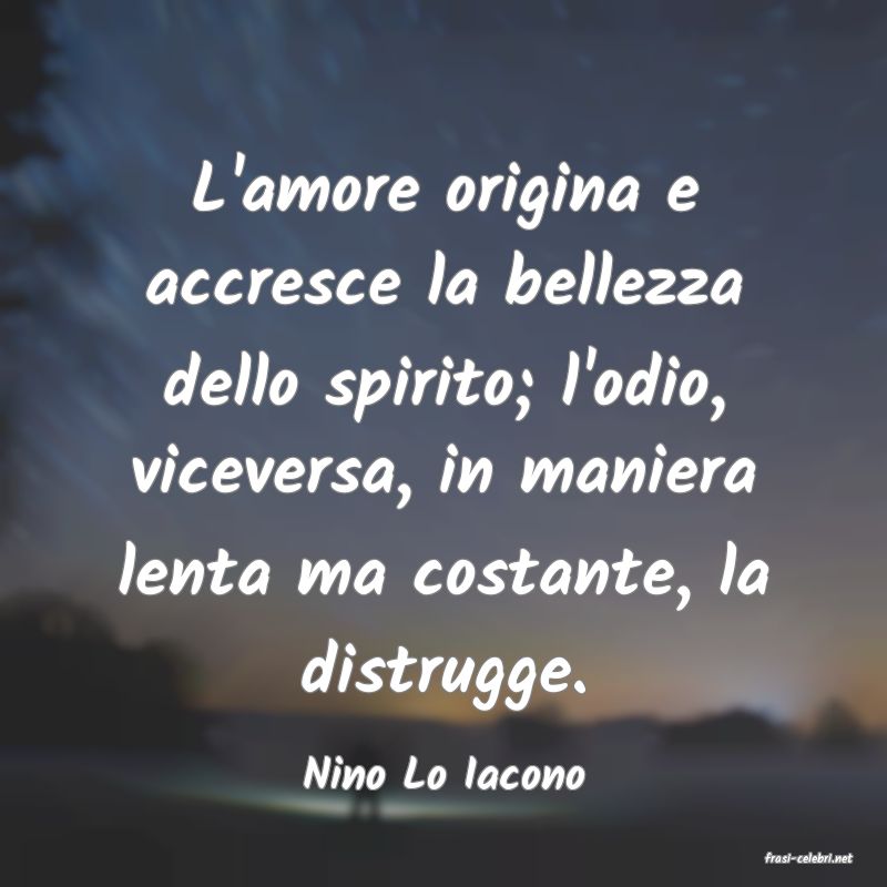 frasi di  Nino Lo Iacono
