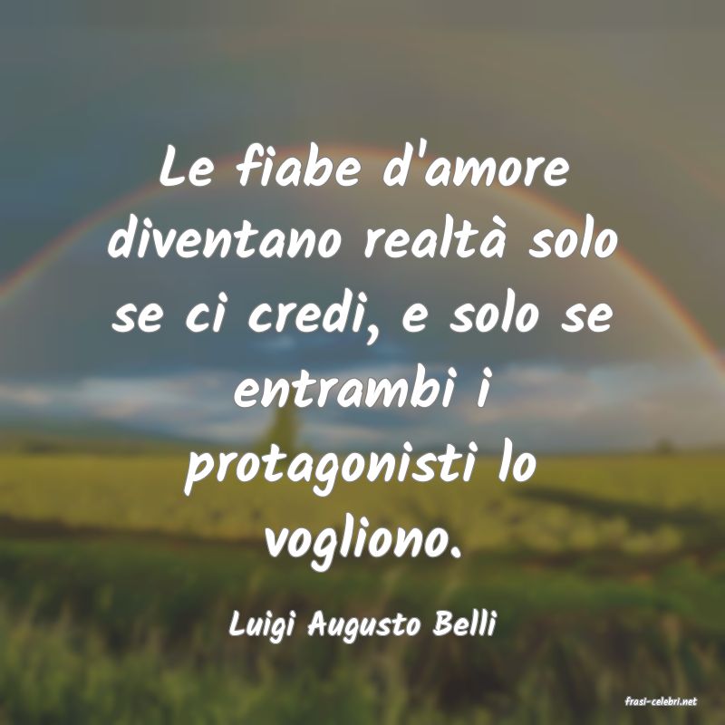 frasi di  Luigi Augusto Belli
