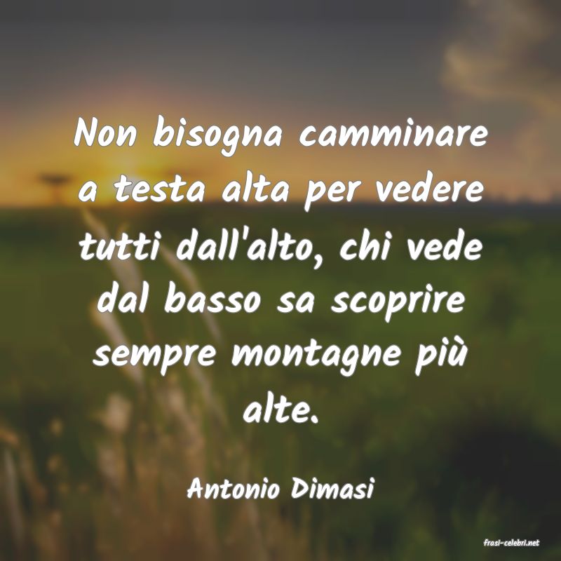 frasi di  Antonio Dimasi
