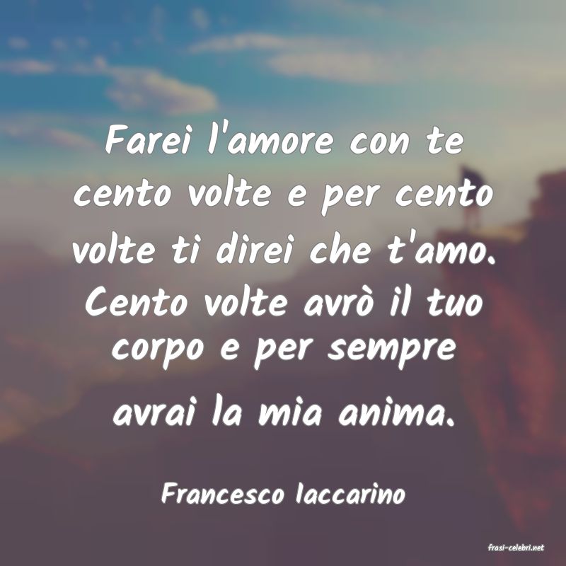 frasi di  Francesco Iaccarino
