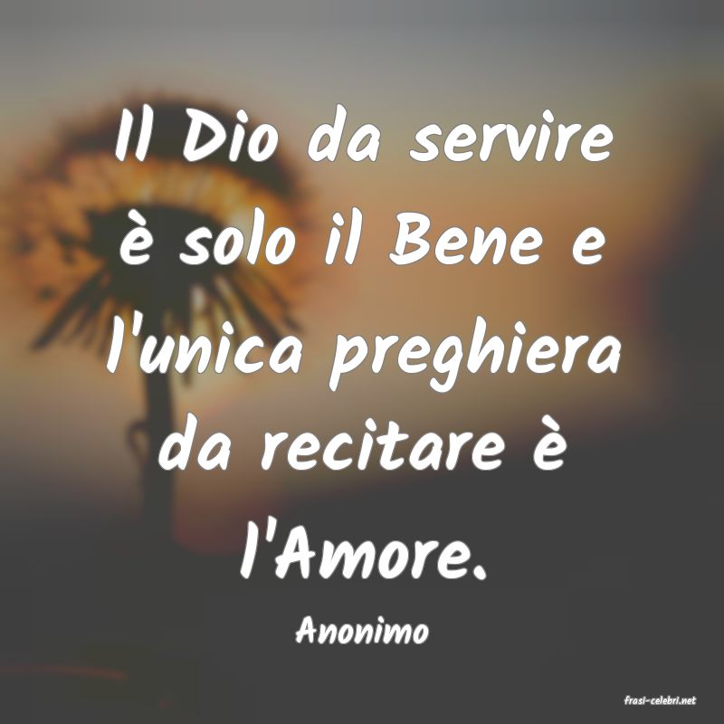 frasi di  Anonimo
