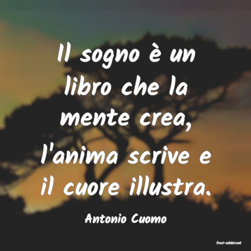 frasi di  Antonio Cuomo
