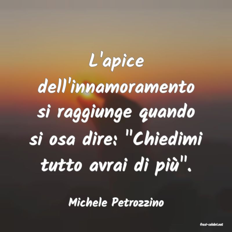 frasi di  Michele Petrozzino
