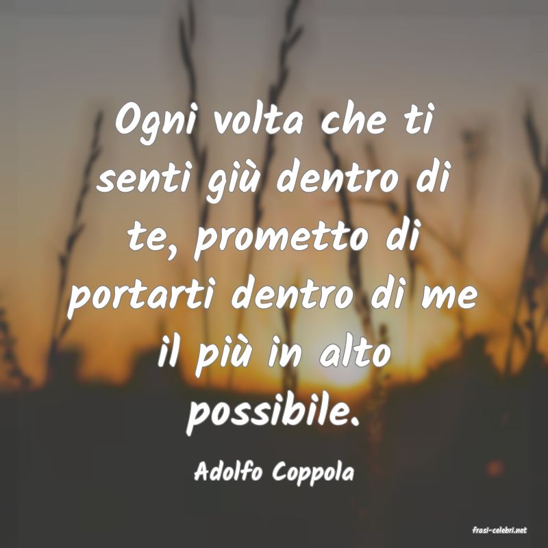 frasi di  Adolfo Coppola
