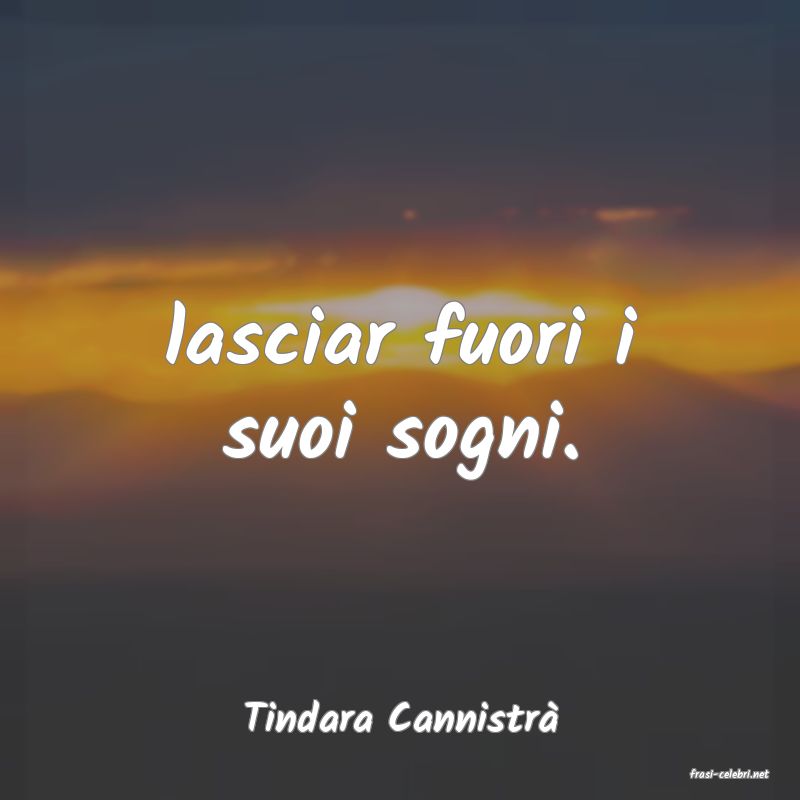 frasi di Tindara Cannistr