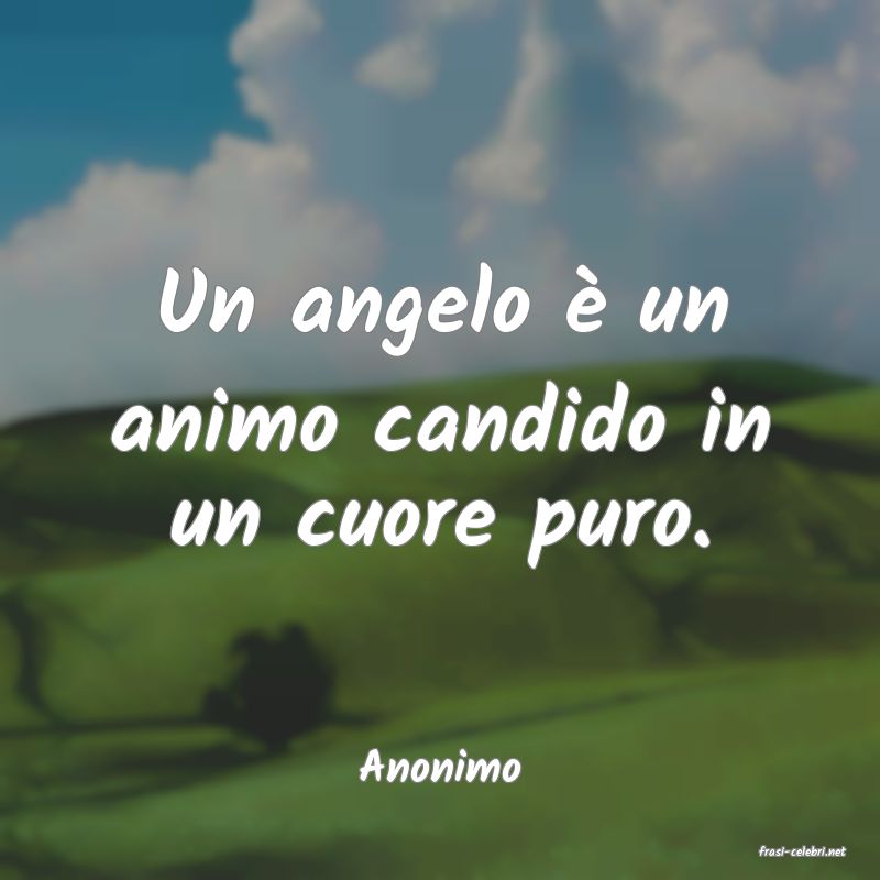 frasi di  Anonimo
