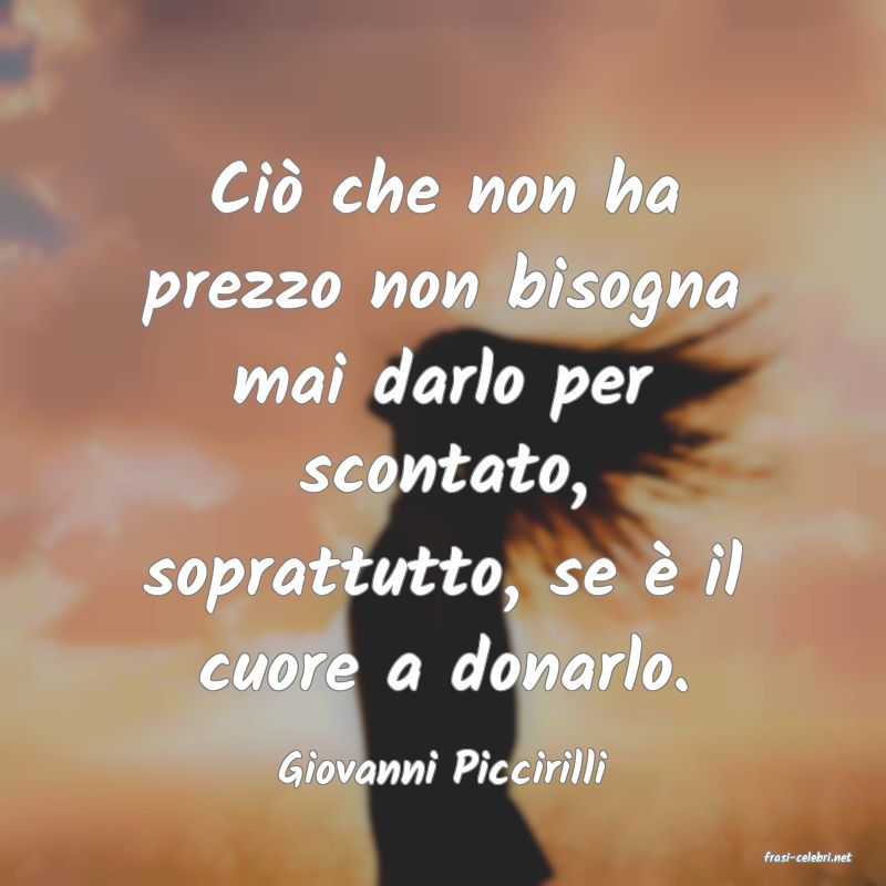 frasi di  Giovanni Piccirilli
