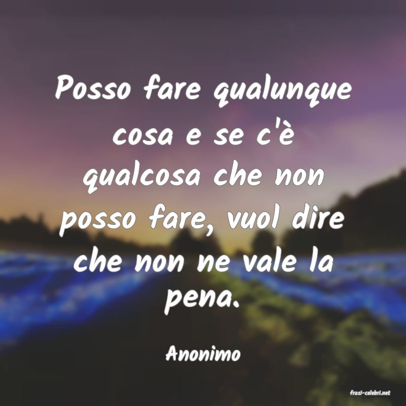 frasi di  Anonimo
