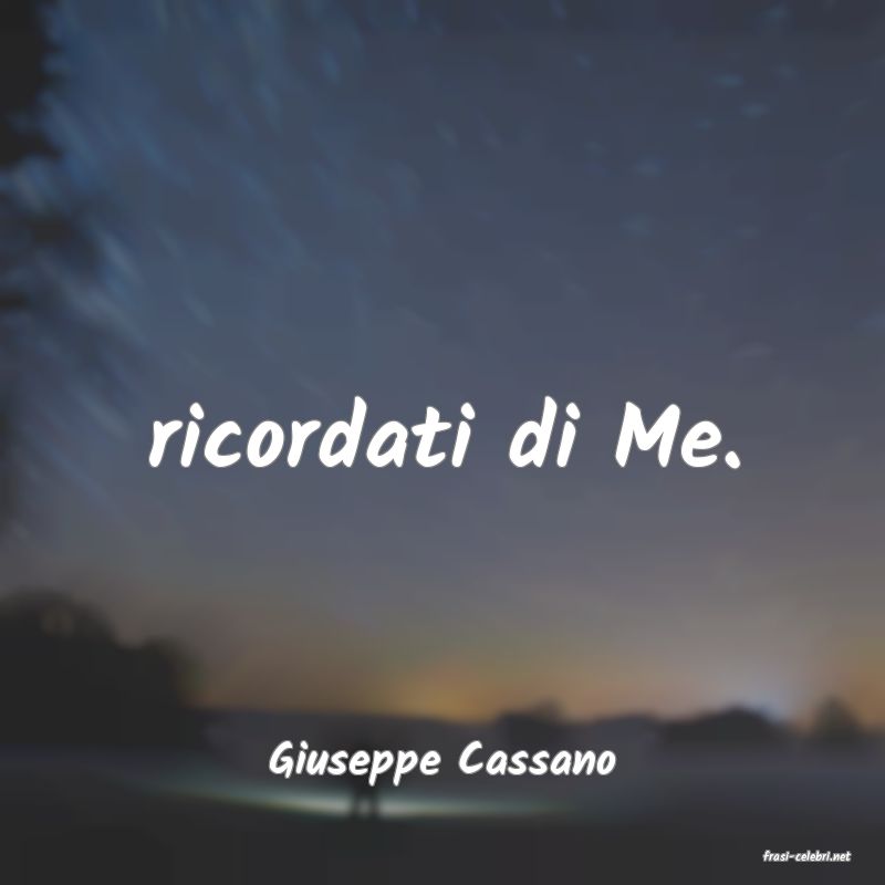 frasi di  Giuseppe Cassano
