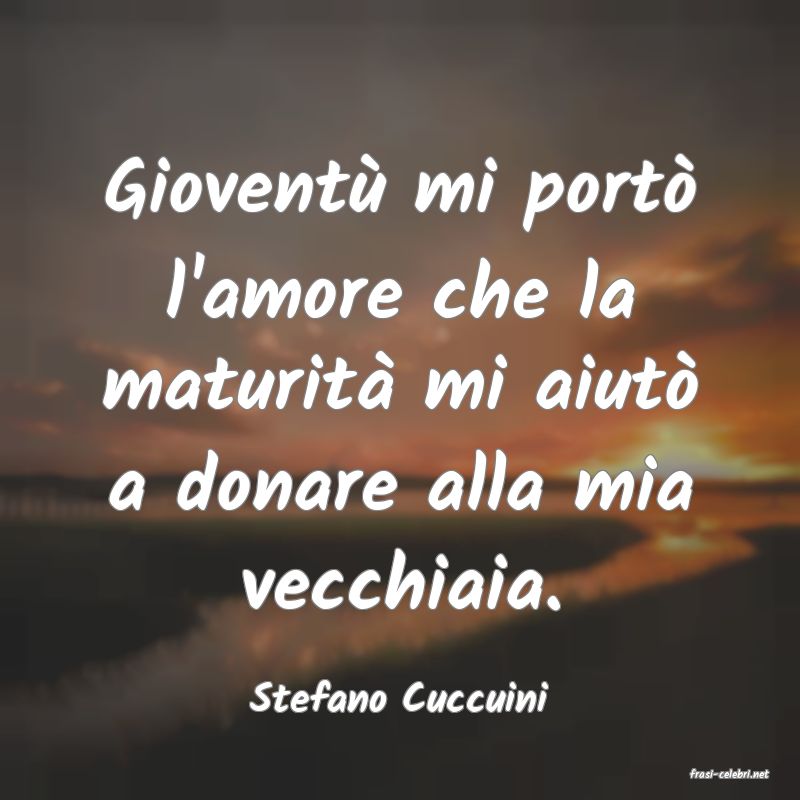 frasi di  Stefano Cuccuini
