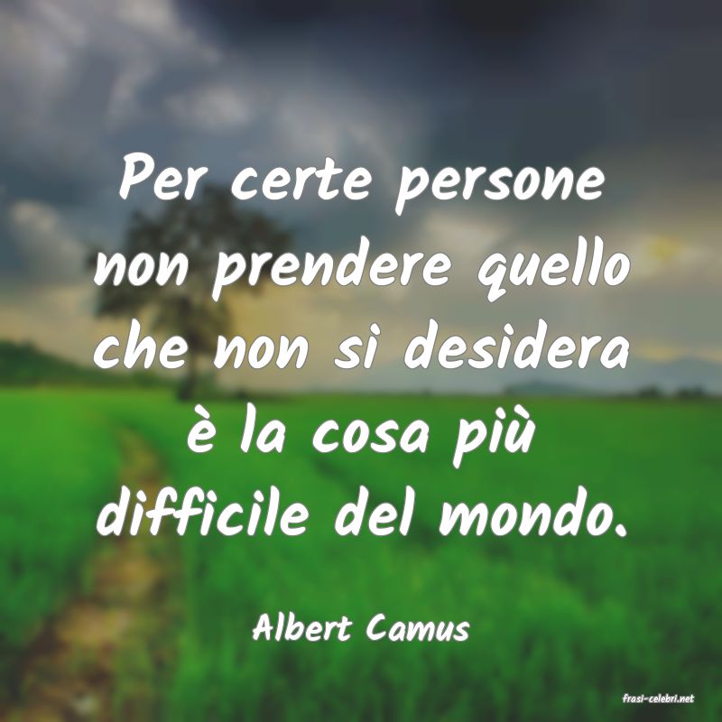 frasi di  Albert Camus
