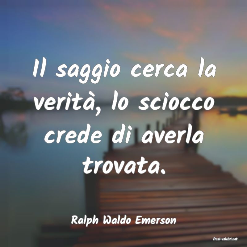 frasi di Ralph Waldo Emerson