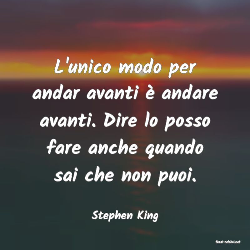 frasi di  Stephen King
