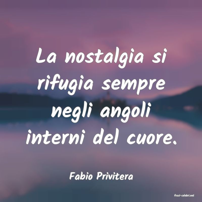 frasi di  Fabio Privitera
