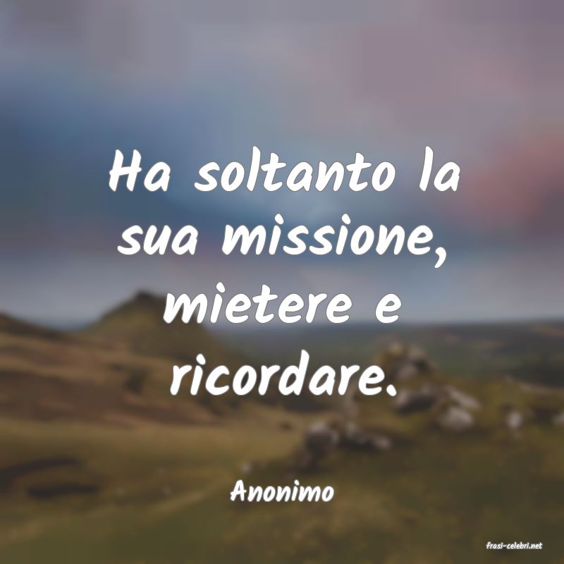 frasi di  Anonimo
