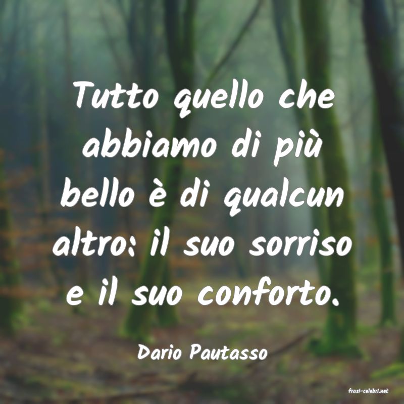 frasi di  Dario Pautasso
