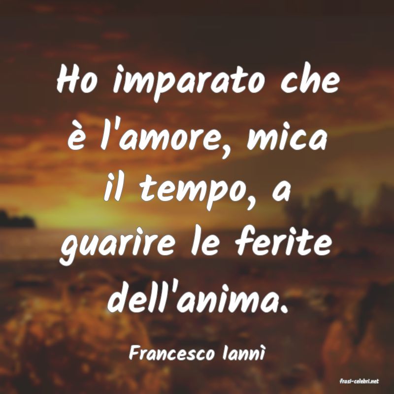 frasi di Francesco Iann