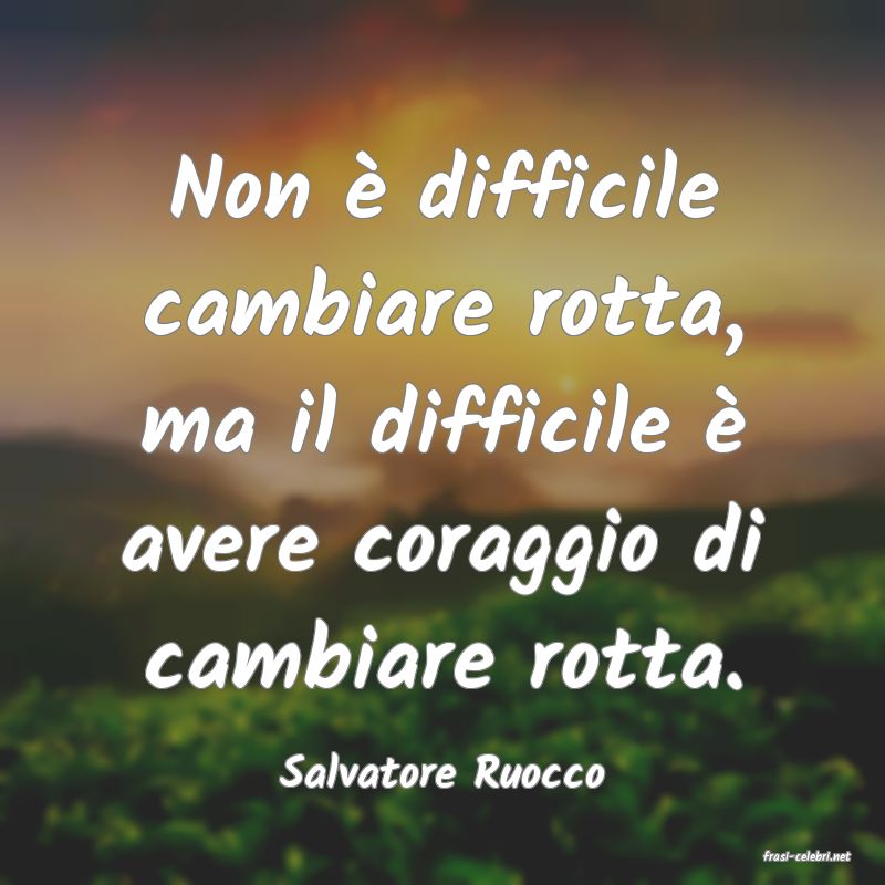 frasi di  Salvatore Ruocco
