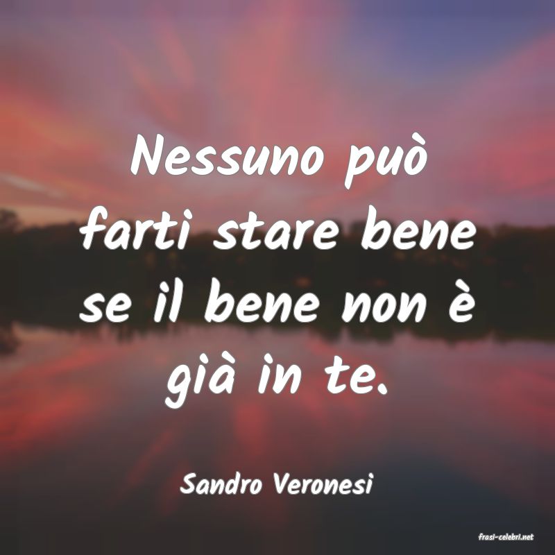 frasi di  Sandro Veronesi
