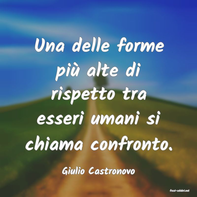 frasi di  Giulio Castronovo
