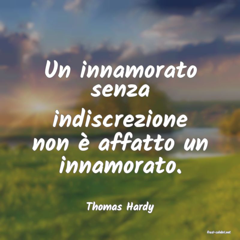 frasi di  Thomas Hardy
